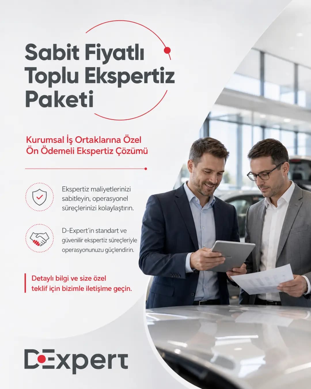 Kurumsal iş ortaklarına yönelik sabit fiyatlı toplu ekspertiz paketini anlatan D Expert kreatifi